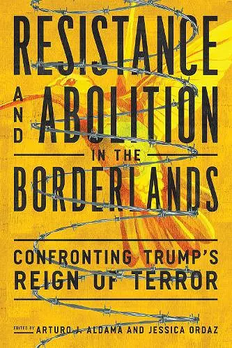 Resistance and Abolition in the Borderlands cover