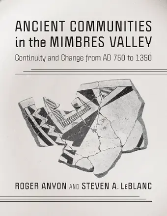 Ancient Communities in the Mimbres Valley cover