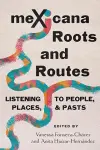 MeXicana Roots and Routes cover
