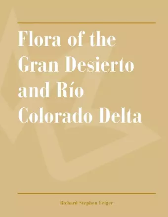 Flora of the Gran Desierto and Río Colorado Delta cover
