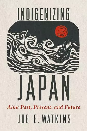 Indigenizing Japan cover