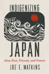 Indigenizing Japan cover