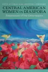 Central American Women in Diaspora cover