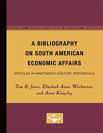 A Bibliography on South American Economic Affairs cover