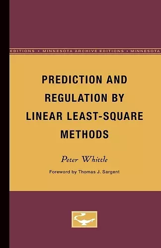 Prediction and Regulation by Linear Least-Square Methods cover