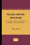 Politics, Writing, Mutilation cover