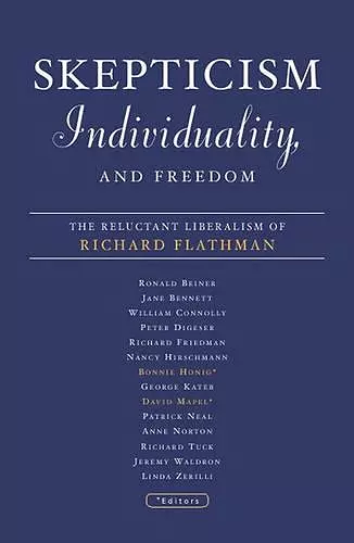 Skepticism, Individuality, and Freedom cover