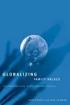 Globalizing Family Values cover