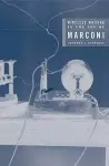 Wireless Writing in the Age of Marconi cover