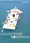 Collectivism after Modernism cover