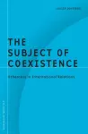 The Subject of Coexistence cover