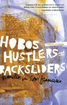 Hobos, Hustlers, and Backsliders cover