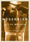 Modernism after Wagner cover