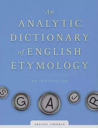 An Analytic Dictionary of English Etymology cover