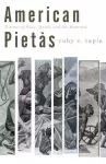 American Pietàs cover