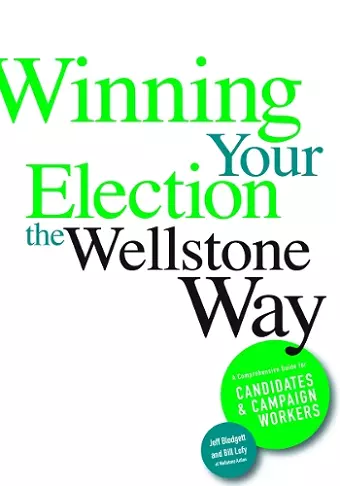 Winning Your Election the Wellstone Way cover