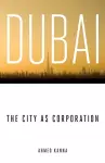 Dubai, the City as Corporation cover