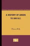 A History of Argos to 500 B.C cover