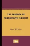 The Paradox of Progressive Thought cover