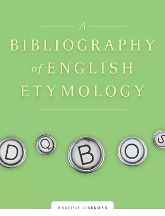 A Bibliography of English Etymology cover