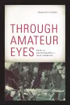 Through Amateur Eyes cover