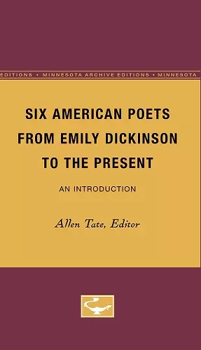 Six American Poets from Emily Dickinson to the Present cover