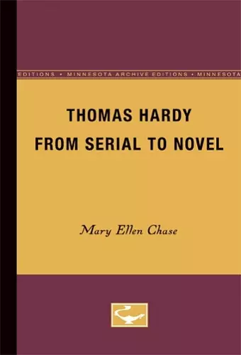 Thomas Hardy from Serial to Novel cover