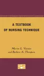 A Textbook of Nursing Technique cover