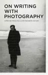 On Writing with Photography cover