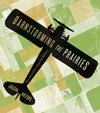 Barnstorming the Prairies cover