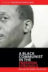 Black Communist in the Freedom Struggle cover