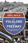 The Folklore of the Freeway cover