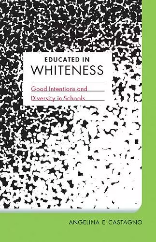 Educated in Whiteness cover