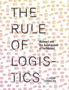 The Rule of Logistics cover
