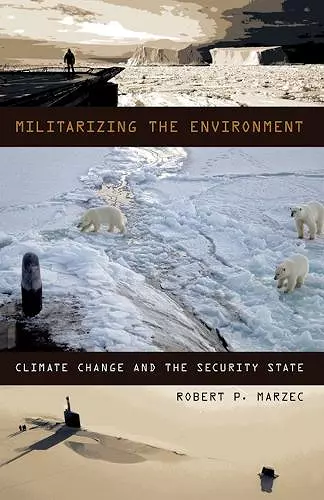 Militarizing the Environment cover