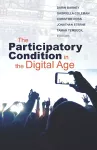 The Participatory Condition in the Digital Age cover