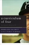 A Curriculum of Fear cover