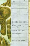 Postcolonial Biology cover