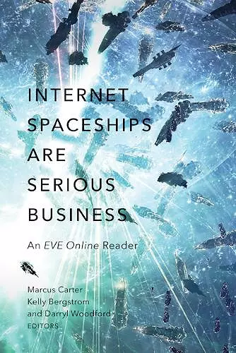 Internet Spaceships Are Serious Business cover