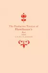 The Productive Tension of Hawthorne's Art cover