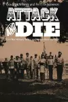 Attack and Die cover
