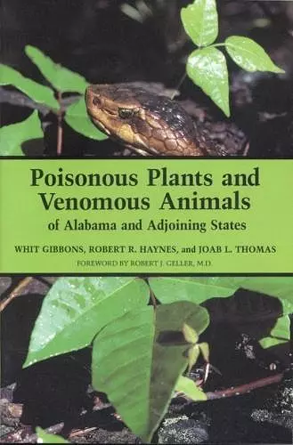 Poisonous Plants and Venomous Animals of Alabama and Adjoining States cover