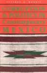 Corruption and Politics in Contemporary Mexico cover