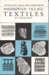 Mississippian Village Textiles at Wickliffe cover