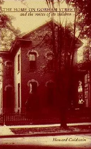 The Home on Gorman Street and the Voices of Its Children cover