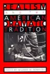 Realism and the American Dramatic Tradition cover