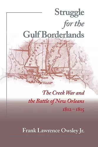 Struggle for the Gulf Borderlands cover