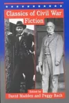 Classics of Civil War Fiction cover