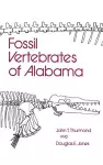Fossil Vertebrates of Alabama cover