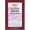 Convicts Coal and Banner Mine cover